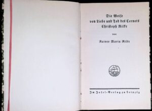 Rilke, Rainer Maria: Die Weise von Liebe und Tod des Cornets Christoph Rilke, Insel-Bücherei. Bd. 1. Leipzig: Insel-Verlag, 1912